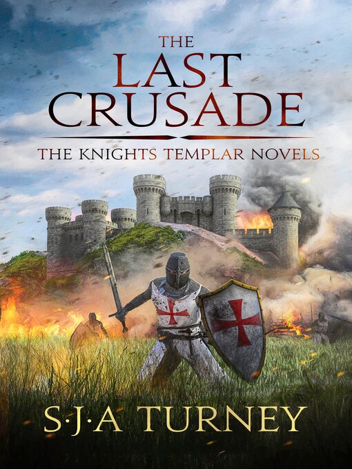 Title details for The Last Crusade by S.J.A. Turney - Available